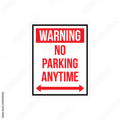 Urban restriction sign showing no parking traffic rule
