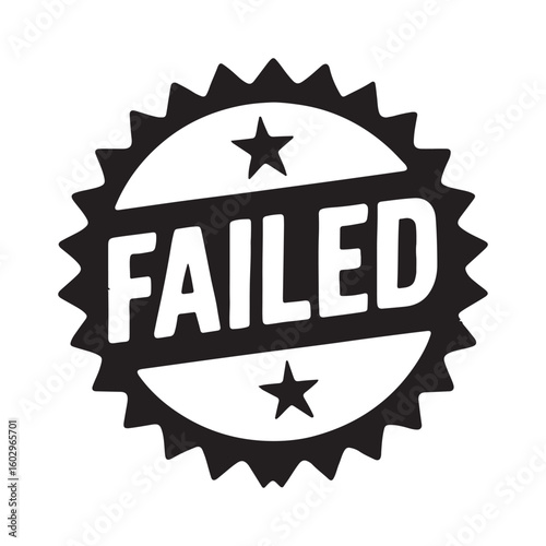 A black and white "Failed" stamp graphic.