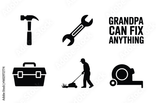 Hammer wrench toolbox lawnmower tape measure grandpa can fix anything vector