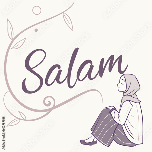 Illustration of a woman in hijab sitting with the word salam and floral design on a light background