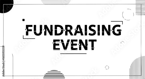 Vector art of fundraising event announcement with modern abstract design elements