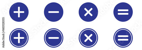 Basic mathematical symbol. Plus, minus, multiply, divide icon set. Plus and minus icons set. Math symbol. Plus icon, Minus icon, Multiply icon, Divide icons. Round plus and minus icons set eps 10