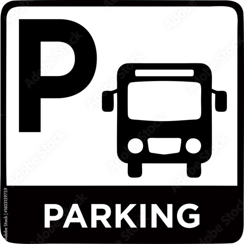 Bus Parking Sign
