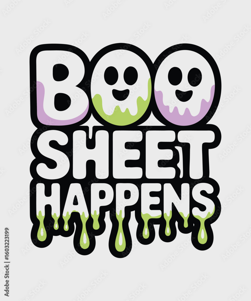 Obraz premium Fun Halloween Graphic Design Boo Sheet Happens