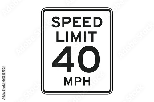 Speed limit 40 mph road sign vector illustration. Traffic safety regulation symbol. Driving law enforcement and transportation warning icon. Highway street caution element.