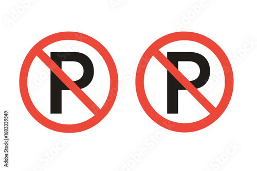 No parking sign vector icon set. Road traffic regulation symbol. Car park prohibition and restriction zone pictogram. Forbidden area stop warning graphic illustration design.