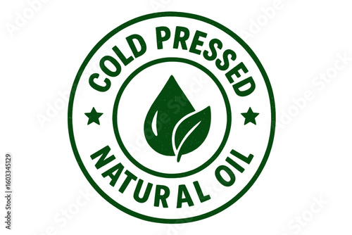 Cold pressed natural oil green stamp badge seal sticker label. Organic quality assurance emblem. Eco-friendly product certification vector illustration design