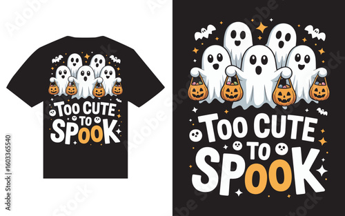 Cute halloween ghosts and pumpkins saying too cute to spook t shirt design