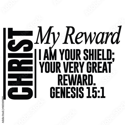 Christ, My Great Reward Genesis 15:1 Promise of Divine Protection and Eternal Inheritance