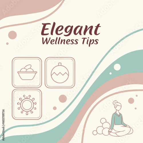 Elegant wellness tips a visual guide to health and well being featuring icons for nutrition relaxation and self care