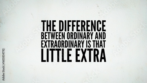 Fotografie Inspirational quote for life, success, inspiration, uplifting and empowering