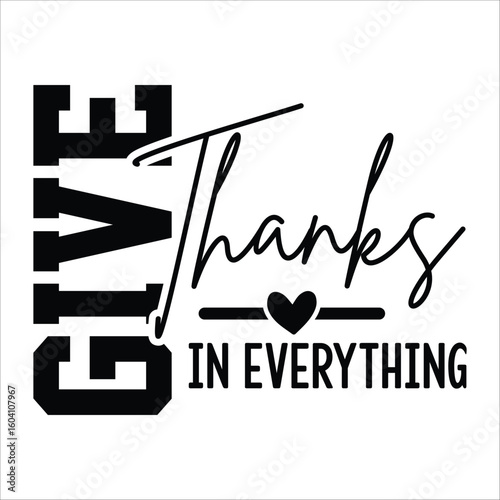 give thanks in everything