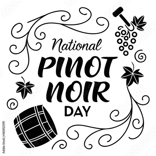 NATIONAL PINOT NOIR DAY vector illustration