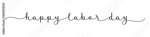 HAPPY LABOR DAY black brush calligraphy banner with swashes