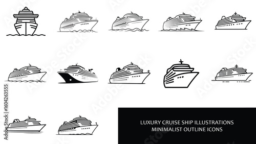 Twelve Black and White Minimalist Outline Illustrations of Luxury Cruise Ships in Various Angles and Perspectives Showing Different Sizes and