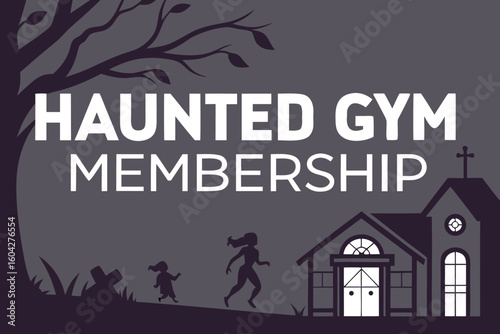 Haunted gym membership advertisement featuring a spooky tree, gravestone, church, and running silhouettes