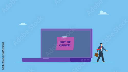 Businessman leave out of office message on computer laptop. Out of office notice message, vacation or holiday leave sticky on laptop, note or summer break announcement, email notification.