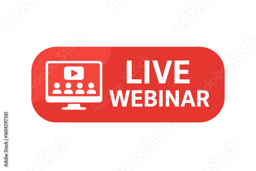Live webinar button vector icon. Online streaming conference sign. Internet broadcast symbol for education, business meeting or e-learning. Red play button on computer screen.