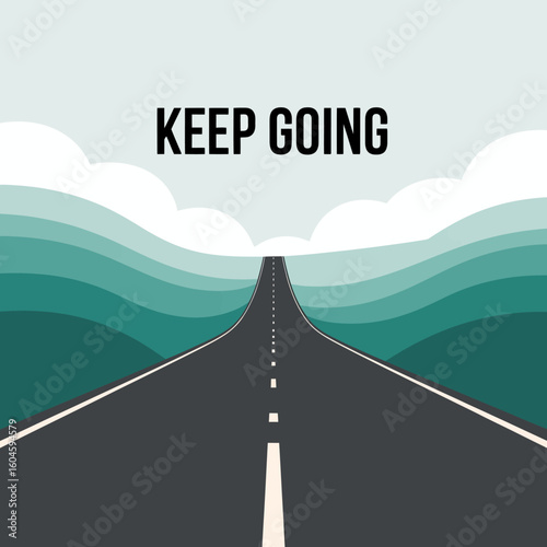 Inspirational road ahead motivational quote keep going journey forward endless path towards success and future