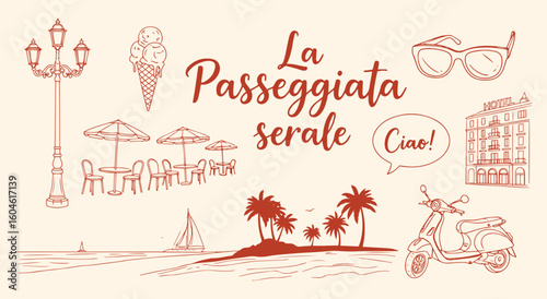 The Evening Stroll La Passeggiata Serale vector illustration set. Hand drawn vintage line art of Italian summer evening elements like cafe, beach, scooter, and hotel for travel and cultural design.