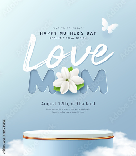 Happy mother's day blue podium display and jasmine flower, love mom poster design on cloud light blue background design