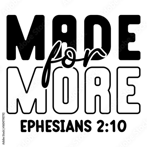 Made For More Ephesians 2 10