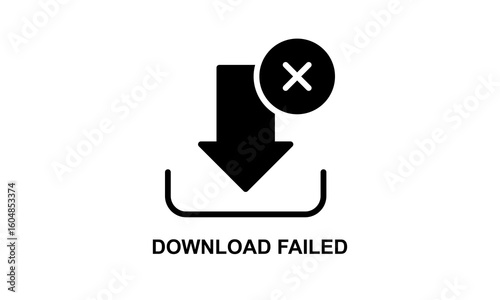 Download Failed Vector Icon Isolated On White Background