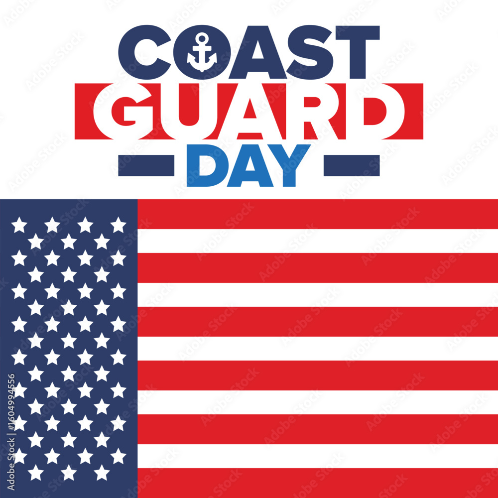 U.S. Coast Guard Day in United States. Federal holiday, celebrated annual in August 4. Sea style. Design with anchor and shield. Patriotic element. Poster, greeting card, banner and background U.S. Coast Guard Day in United States. Federal holiday, celebrated annual in August 4. Sea style. Design with anchor and shield. Patriotic element. Poster, greeting card, banner and background