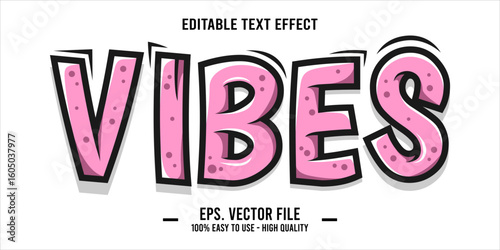 vibes, happy and funny text effect with editable text
