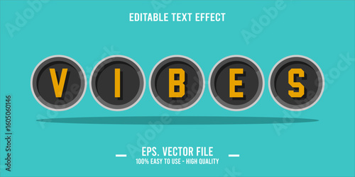 vibes, happy and funny text effect with editable text