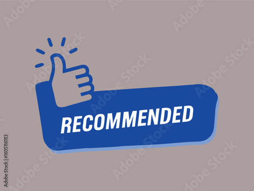 Modern Graphic of a Recommended Label with a Thumbs Up, Approval and Choice