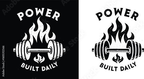 Power Built Daily Motivational Gym Illustration with Flaming Barbell for Strength and Fitness T Shirt Design