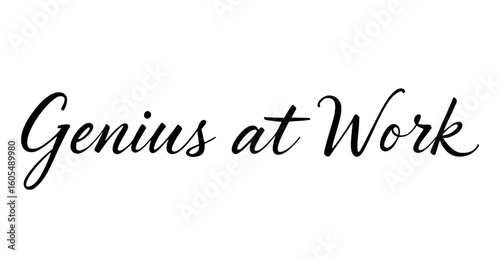 Handwritten "Genius at Work"