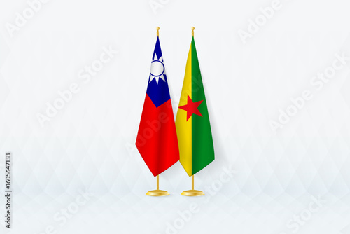 Taiwan and French Guiana Flags Side by Side, Symbol of International Partnership.