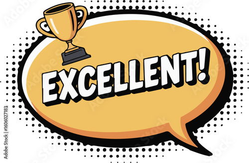 An Excellent word bubble with a golden trophy and text Transparent png vector