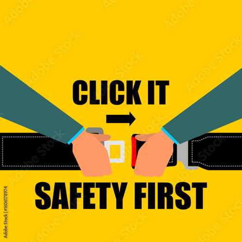 Click it, safety first, poster vector
