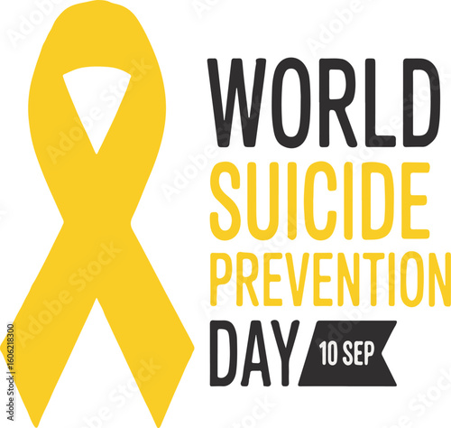 World Suicide Prevention Day Graphic with Yellow Ribbon and Bold Text for Awareness and Support
