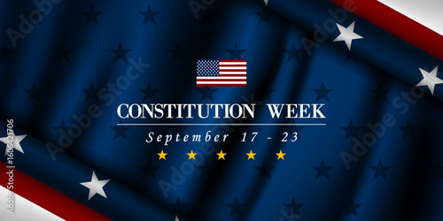 September 17 to 23 is Constitution Week. American flag and more. Great for posters, banners, social media and more. Blue background. 