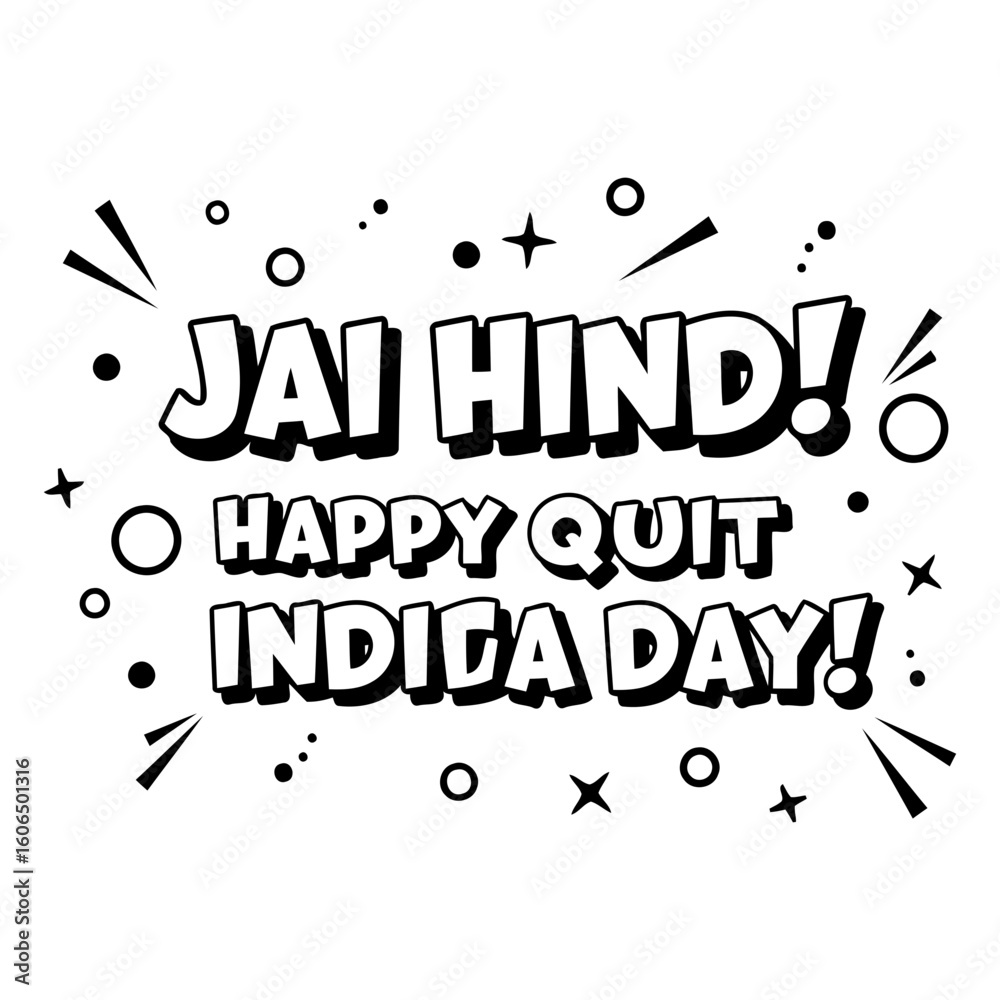 Fototapeta premium Jai Hind Happy Quit Indica Day graphic design. Bold typography with celebratory feel.