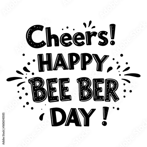 Cheers Happy Bee Ber Day!