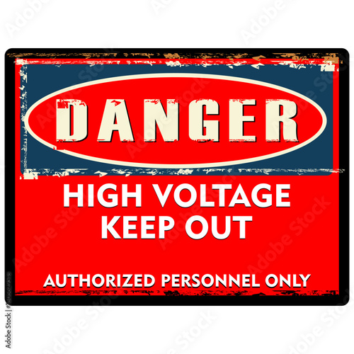 Danger, High Voltage, Keep Out. sing vector