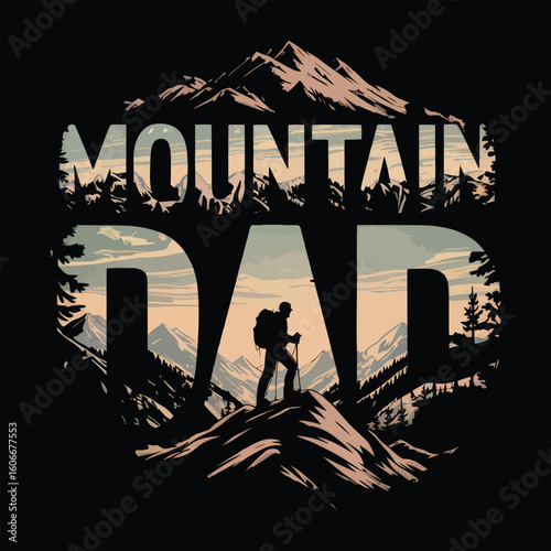 Awesome Mountain Dad Explorer Of Wilderness Trails	