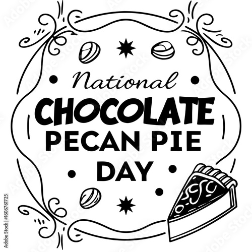 NATIONAL CHOCOLATE PECAN PIE DAY vector illustration
