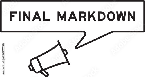 Megaphone icon with speech bubble in word final markdown on white background