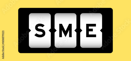 Black color in word SME (abbreviation of Small and medium sized enterprises) on slot banner with yellow color background