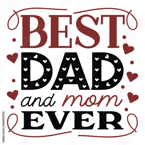 best dad and mom ever