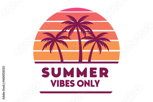 Wallpaper Mural Summer Vibes Only with Palm Trees and Retro Sunset Design Illustration Torontodigital.ca