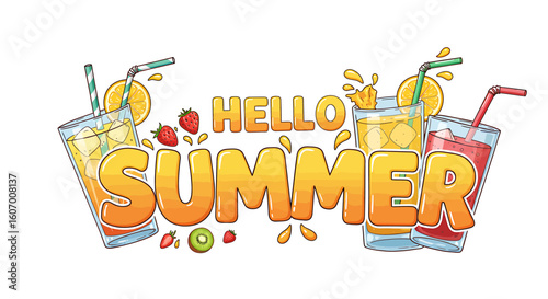 Cartoon illustration of summer drinks with fruit and straw,  featuring the words "Hello Summer".