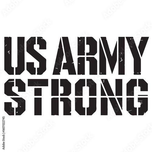 Us army strong text graphic in stencil font on a white background