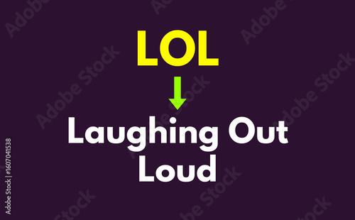 LOL Meaning, Laughing Out Loud